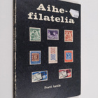 Pentti Anttila : Aihefilatelia - pikkukuva 1