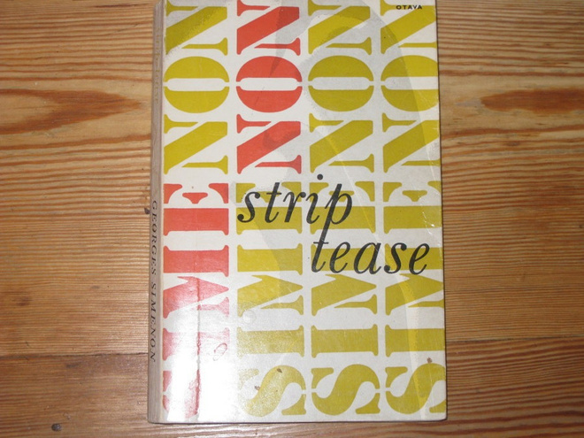 Simenon, Georges: Strip tease 1.p nid. v. 1968