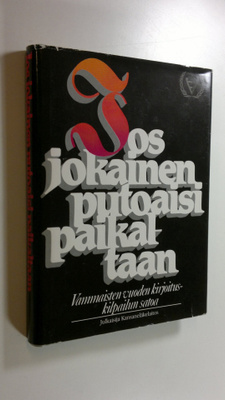 Tuulikki (toim.) Alkio : Jos jokainen putoaisi paikaltaan...