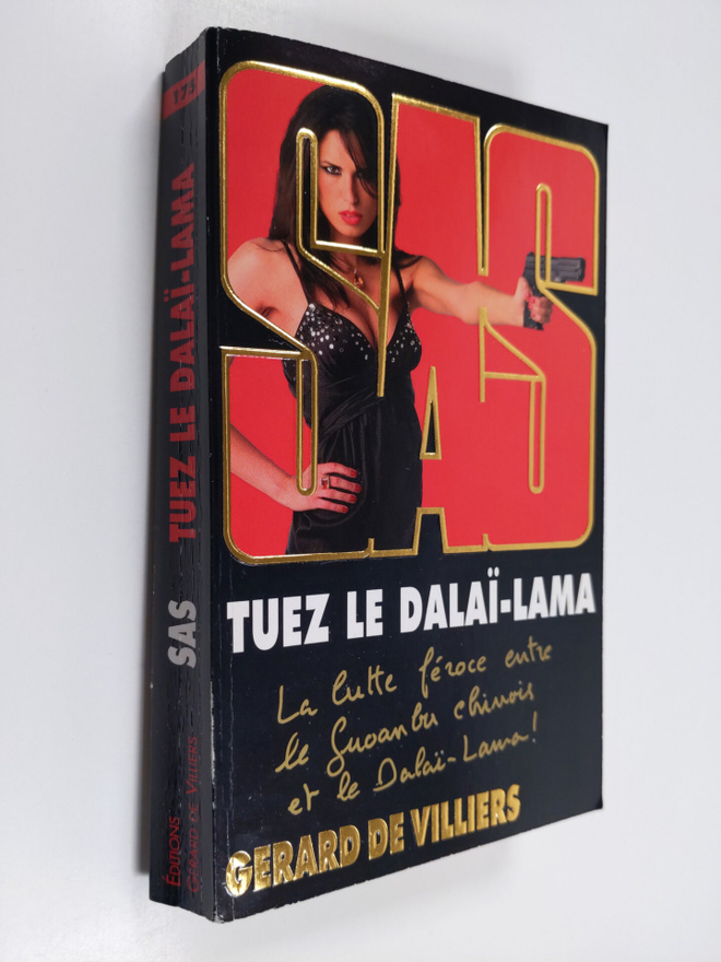 Gerard De Villiers : Tuez le Dalai-Lama