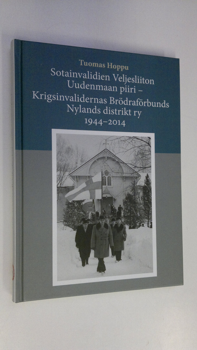 Tuomas Hoppu : Sotainvalidien Veljesliiton Uudenmaan piir...