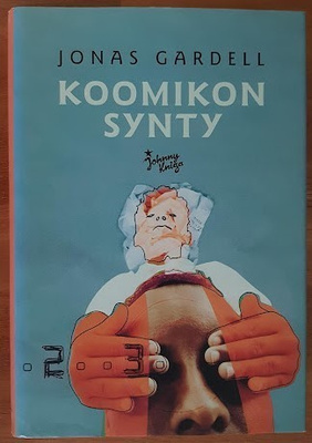Jonas Gardell: Koomikon synty