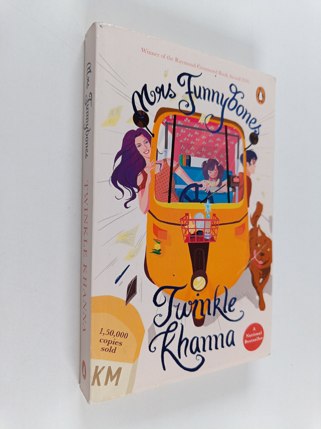 Twinkle Khanna : Mrs Funnybones : she's just like you and...