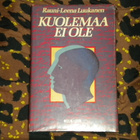 kirja - RAUNI-LEENA LUUKANEN -  Kuolemaa ei ole - 1982 - pikkukuva 1