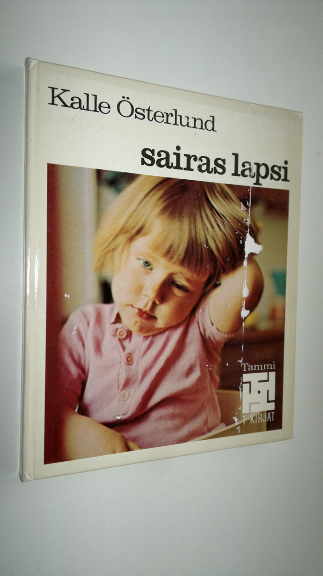 Kalle Österlund : Sairas lapsi