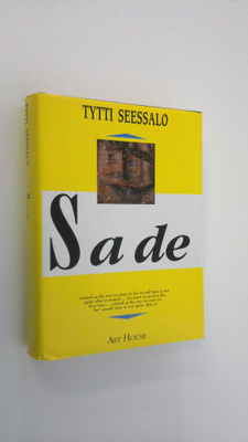 Tytti Seessalo : Sade