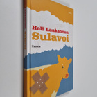 Heli Laaksonen : Sulavoi : runoja - pikkukuva 1
