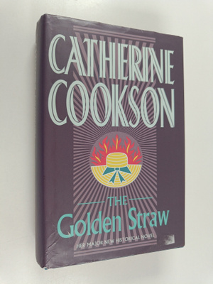 Catherine Cookson : The Golden Straw
