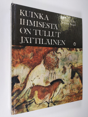 Jelena Segal ym. : Kuinka ihmisestä on tullut jättiläinen