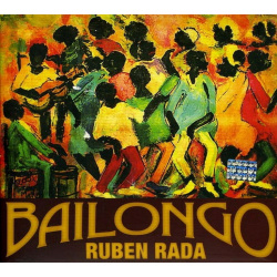 Ruben Rada - Bailongo (CD)