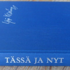 Yrjö Kallinen: Tässä ja nyt, Tammi 1965. 133 s. - pikkukuva 1