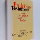 John S. Feinberg ym. : Tradition and Testament - Essays i... - pikkukuva 1