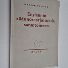 Mirjam Teutari : Englannin käännösharjoituksia sanastoineen - pikkukuva 1