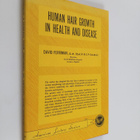 David George Ferriman : Human Hair Growth in Health and D... - pikkukuva 1