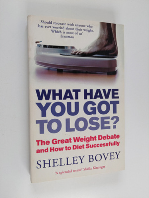 Shelley Bovey : What Have You Got to Lose? - The Great We...