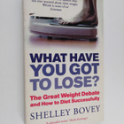 Shelley Bovey : What Have You Got to Lose? - The Great We... - pikkukuva 1
