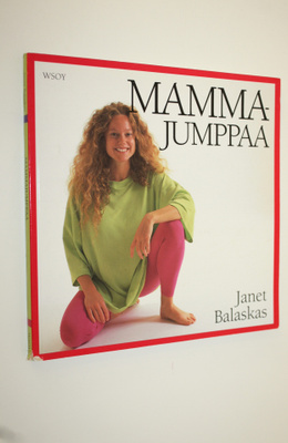 Janet Balaskas : Mammajumppaa