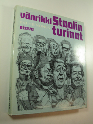 Kai Heinonen : Vänrikki Stoolin turinat