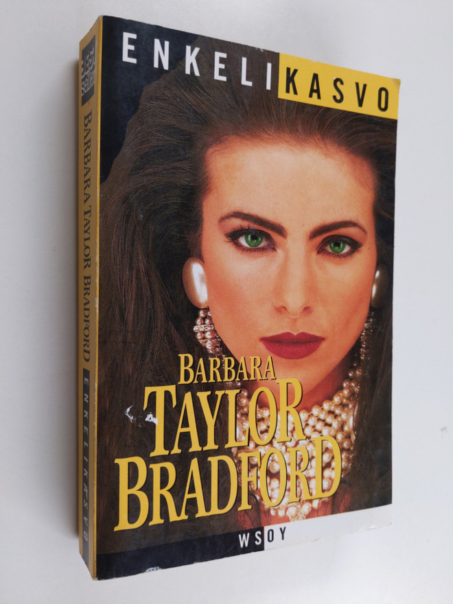 Barbara Taylor Bradford : Enkelikasvo