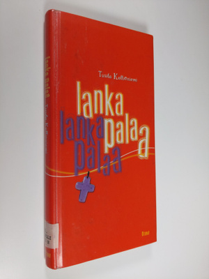 Tuula Kallioniemi : Lanka palaa