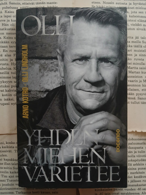 Arno Kotro - Olli Lindholm: yhden miehen varietee (pokkari)