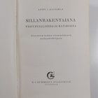 Antti Juhana Rantamaa : Sillanrakentajana Yhdysvalloissa ... - pikkukuva 2
