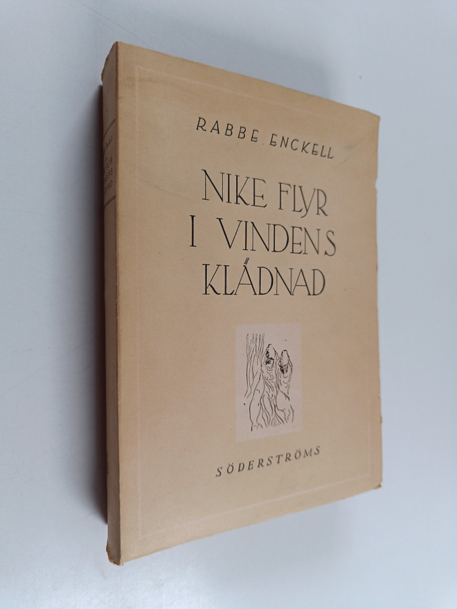 Rabbe Enckell : Nike flyr i vindens klädnad : Lyrik 1923-...