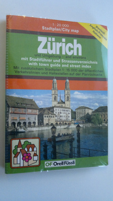 Zurich und Umgebung/ and environs ; mit Stadtfuhrer und S...