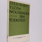 John R. W. Stott : Jeesuksen ylösnousemuksen todisteet : ... - pikkukuva 1