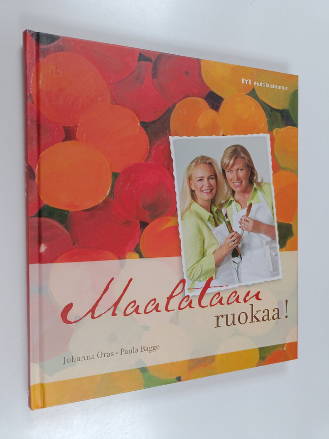 Johanna Oras : Maalataan ruokaa!