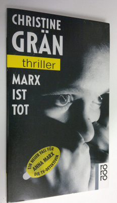 Christine Grän : Marx ist tot