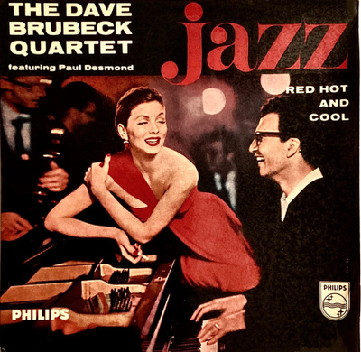 THE DAVE BRUBECK QUARTET: Jazz - Red hot and Cool 7"