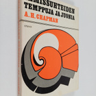 A. H. Chapman : Ihmissuhteiden temppuja ja juonia - pikkukuva 1
