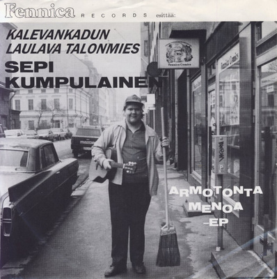 Sepi Kumpulainen – Armotonta Menoa (7" EP)