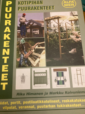 KOTIPIHAN PUURAKENTEET