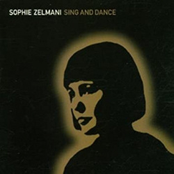 Sophie Zelmani - Sing And Dance (CD)