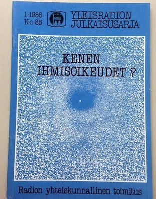 Kenen ihmisoikeudet? v. 1984