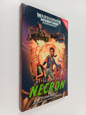 Cavan Scott ym. : Attack of the Necron ; City of Lifeston...