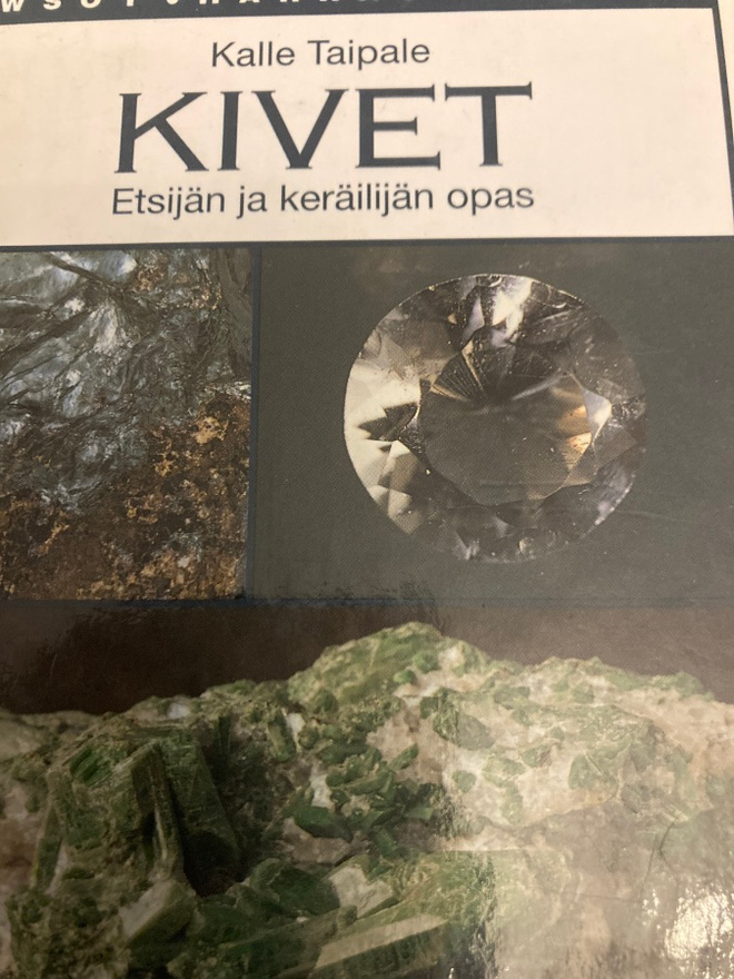 KALLE TAIPALE: KIVET Etsijän ja keräilijän opas
