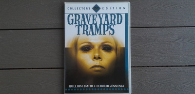 DVD: Graveyard Tramps (William Smith, Claudia Jennings 1973)
