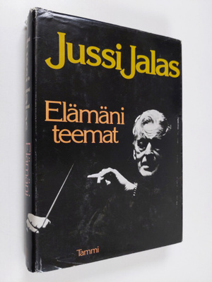 Jussi Jalas : Elämäni teemat
