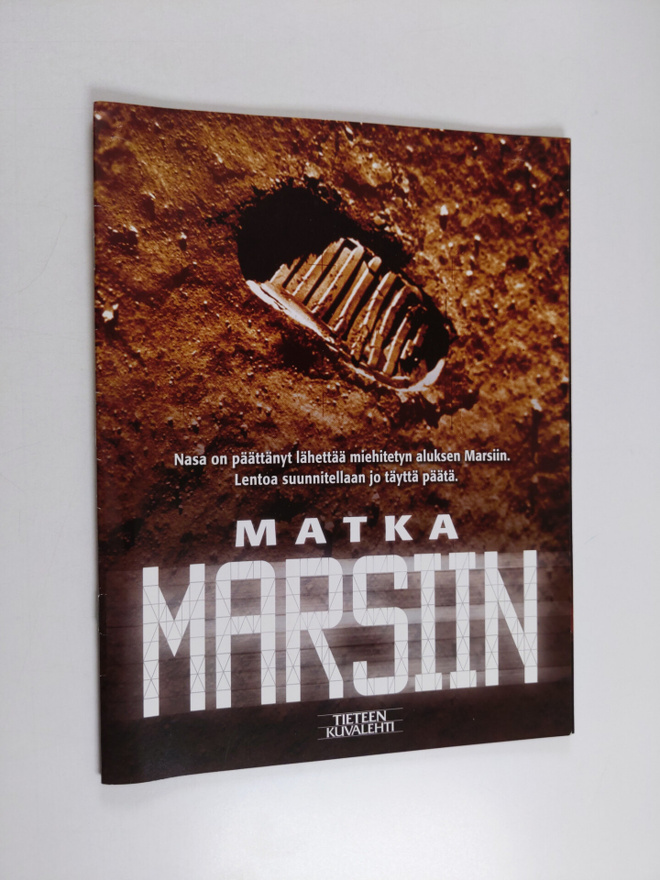 Helle Stub : Matka Marsiin - Tieteen kuvalehti 2005 liite