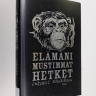 Juhani Känkänen : Elämäni mustimmat hetket : erään miehen... - pikkukuva 1