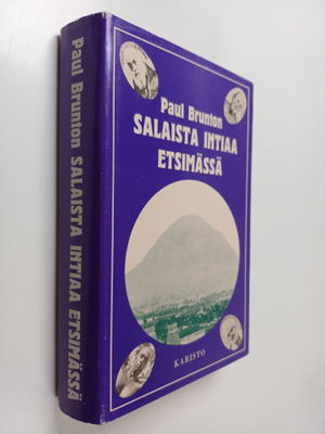 Paul Brunton : Salaista Intiaa etsimässä