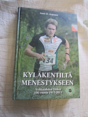 KYLÄKENTILTÄ MENESTYKSEEN vehkalahden veikot 100 vuotta ...