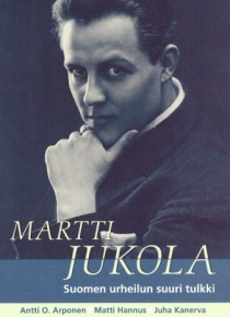 Antti O Arponen - Martti Jukola