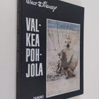Walt Disney : Valkea Pohjola - pikkukuva 1