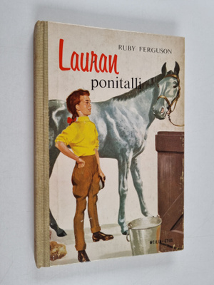 Ruby Ferguson : Lauran ponitalli : tyttöromaani