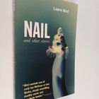 Laura Hird : Nail and other stories - pikkukuva 1