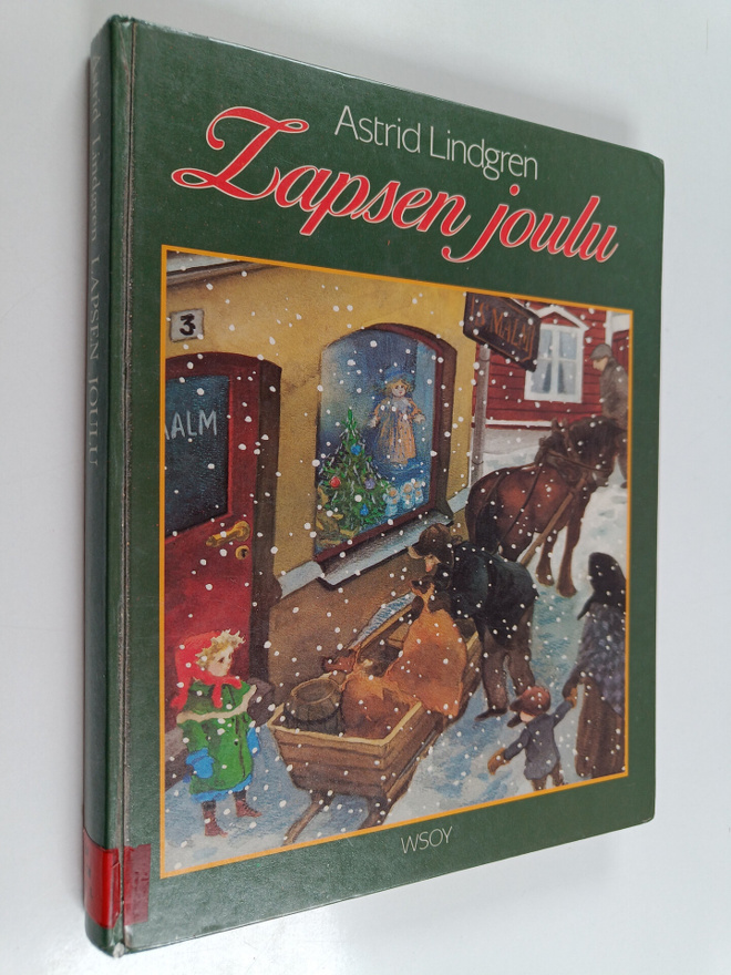 Astrid Lindgren : Lapsen joulu : kootut joulukertomukset
